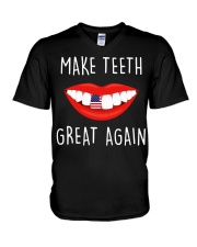 Make teeth great again shirt V-Neck T-Shirt thumbnail