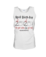 April Birthday 2020 Quarantined T-shirt Unisex Tank thumbnail