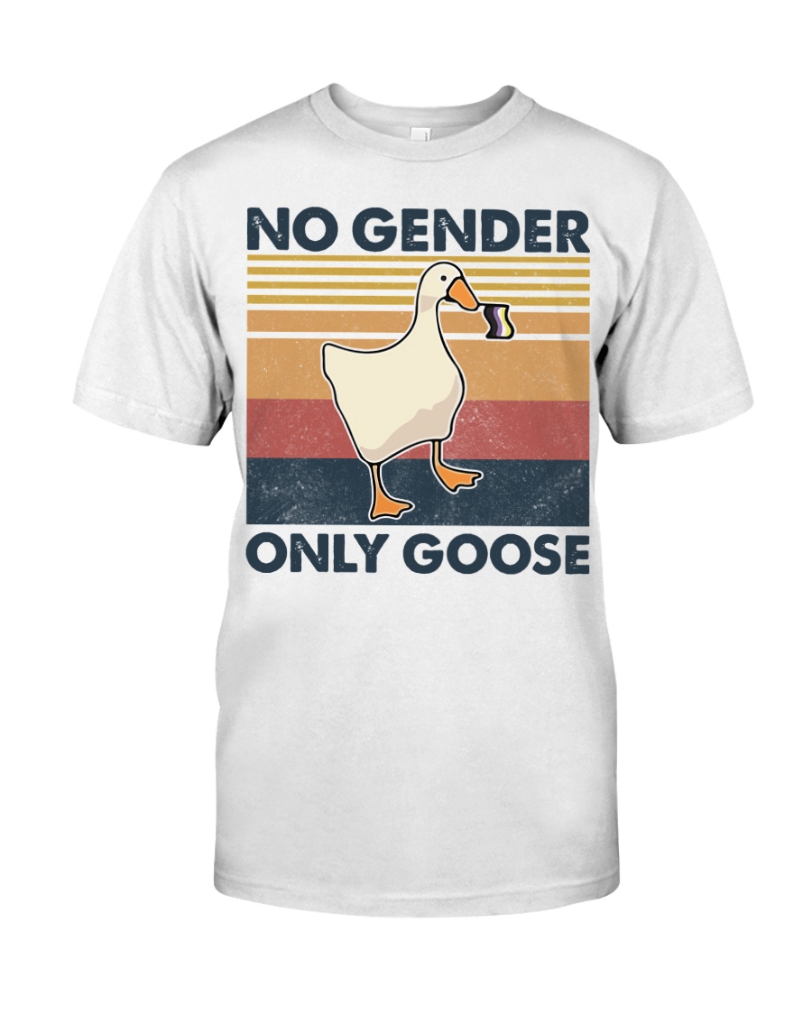 No gender only goose vintage shirt Classic T-Shirt