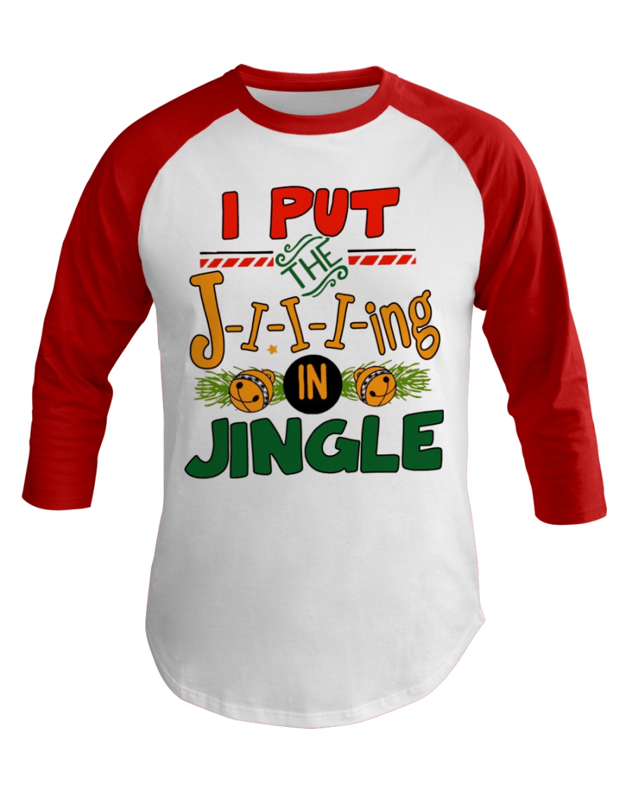 I put the Jing in Jingle Christmas shirt Baseball Tee
