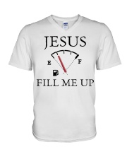Jesus fill me up shirt V-Neck T-Shirt thumbnail