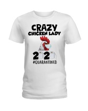 Crazy Chicken lady 2020 quarantined T-shirt Ladies T-Shirt thumbnail