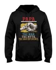 Papa the man the myth the bad influence Hooded Sweatshirt thumbnail