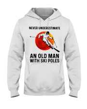 Never Underestimate an ski poles Hooded Sweatshirt thumbnail