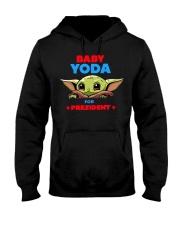 Baby Yoda for President shirt Hooded Sweatshirt thumbnail