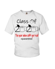 Class of 2020 the year when shit got real Youth T-Shirt thumbnail