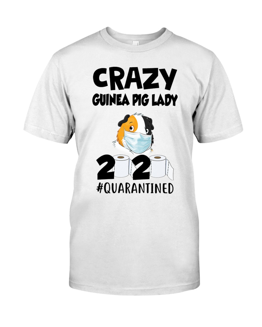Crazy guinea pig lazy 2020 quarantined T-shirt Classic T-Shirt