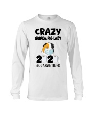 Crazy guinea pig lazy 2020 quarantined T-shirt Long Sleeve Tee thumbnail