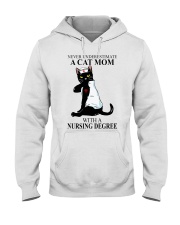 A cat mom with a nursing degree T-shirt Hooded Sweatshirt thumbnail