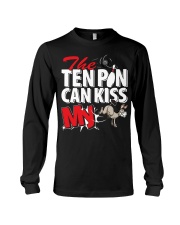 The ten pin can kiss my ass shirt Long Sleeve Tee thumbnail