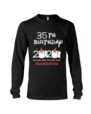 35th Birthday Quarantine Long Sleeve Tee tile