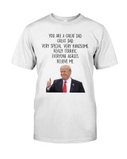 You Are A Great Dad Great Dad Coffee Mugs Classic T-Shirt tile