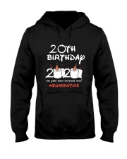 20th Birthday Quarantine Hooded Sweatshirt tile
