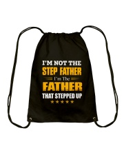 I'M NOT THE STEP FATHER Drawstring Bag tile