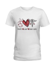 Peace Love Save Lives Ladies T-Shirt front