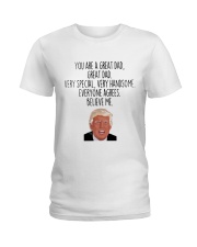 You Are A Great Dad Ladies T-Shirt tile