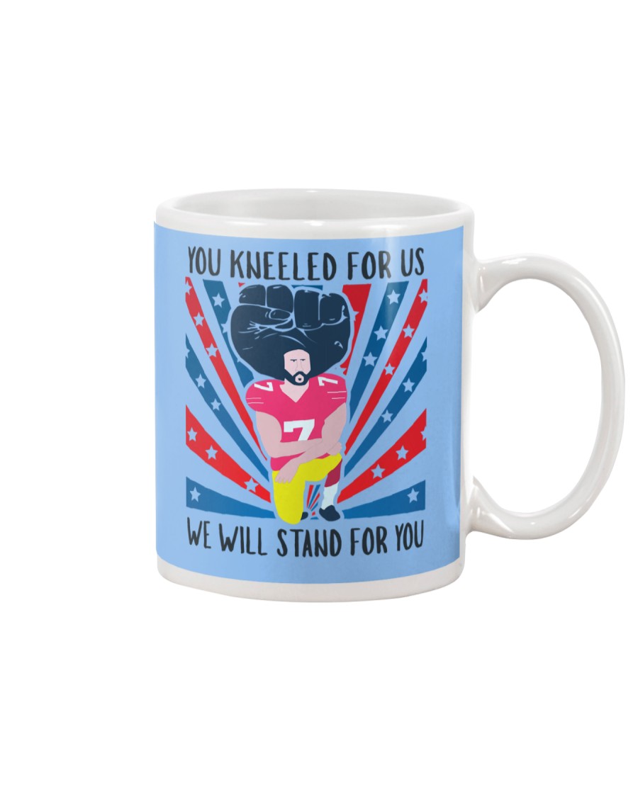 We Will Stand For You Mug
