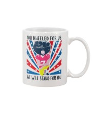 We Will Stand For You Mug thumbnail