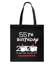 55th Birthday Quarantine Tote Bag tile