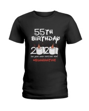 55th Birthday Quarantine Ladies T-Shirt tile