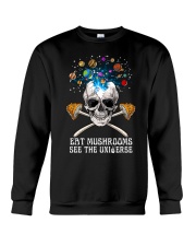 Eat Mushrooms See The Universe Crewneck Sweatshirt tile