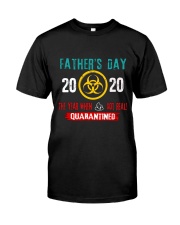 Father's Day 2020 Classic T-Shirt front
