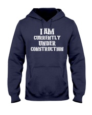 I am currently under construction Hooded Sweatshirt thumbnail