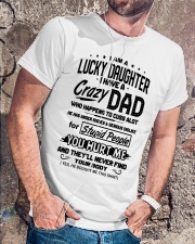 I Have A Crazy Dad Classic T-Shirt lifestyle-mens-crewneck-front-4