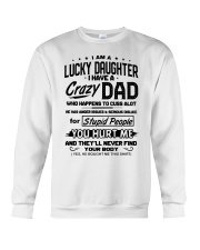 I Have A Crazy Dad Crewneck Sweatshirt tile