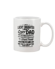 I Have A Crazy Dad Mug tile