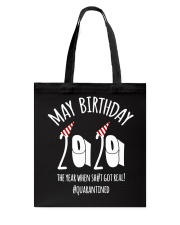 May Birthday 2020 Quarantine Tote Bag tile
