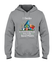 Garden So I Dont Choke People Hooded Sweatshirt thumbnail