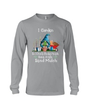 Garden So I Dont Choke People Long Sleeve Tee thumbnail