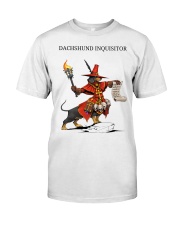 Dachshund Inquisitor Classic T-Shirt front
