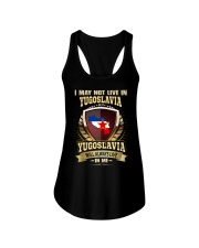 I MAY NOT YUGOSLAVIA Ladies Flowy Tank thumbnail
