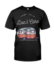 Camp Hair Don't Care 2017 Novelty Classic T-Shirt front