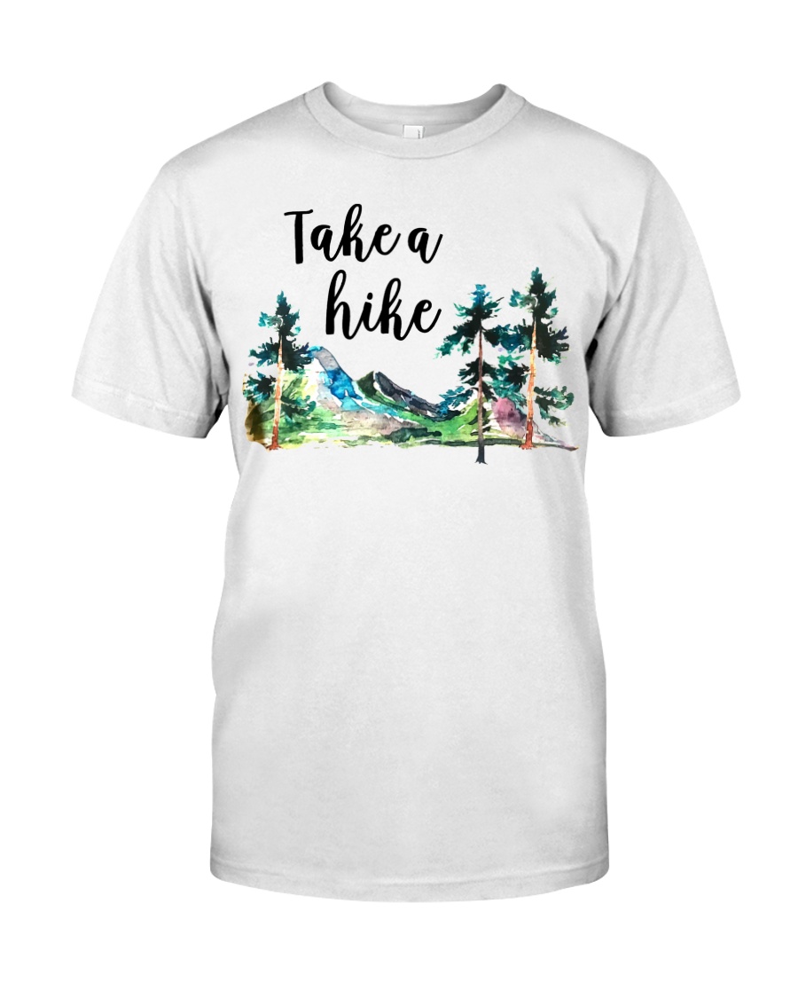 Take A Hike Classic T-Shirt
