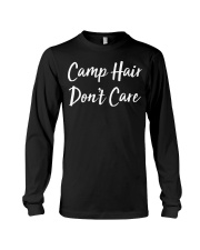 Camp Hair Don't Care Long Sleeve Tee tile