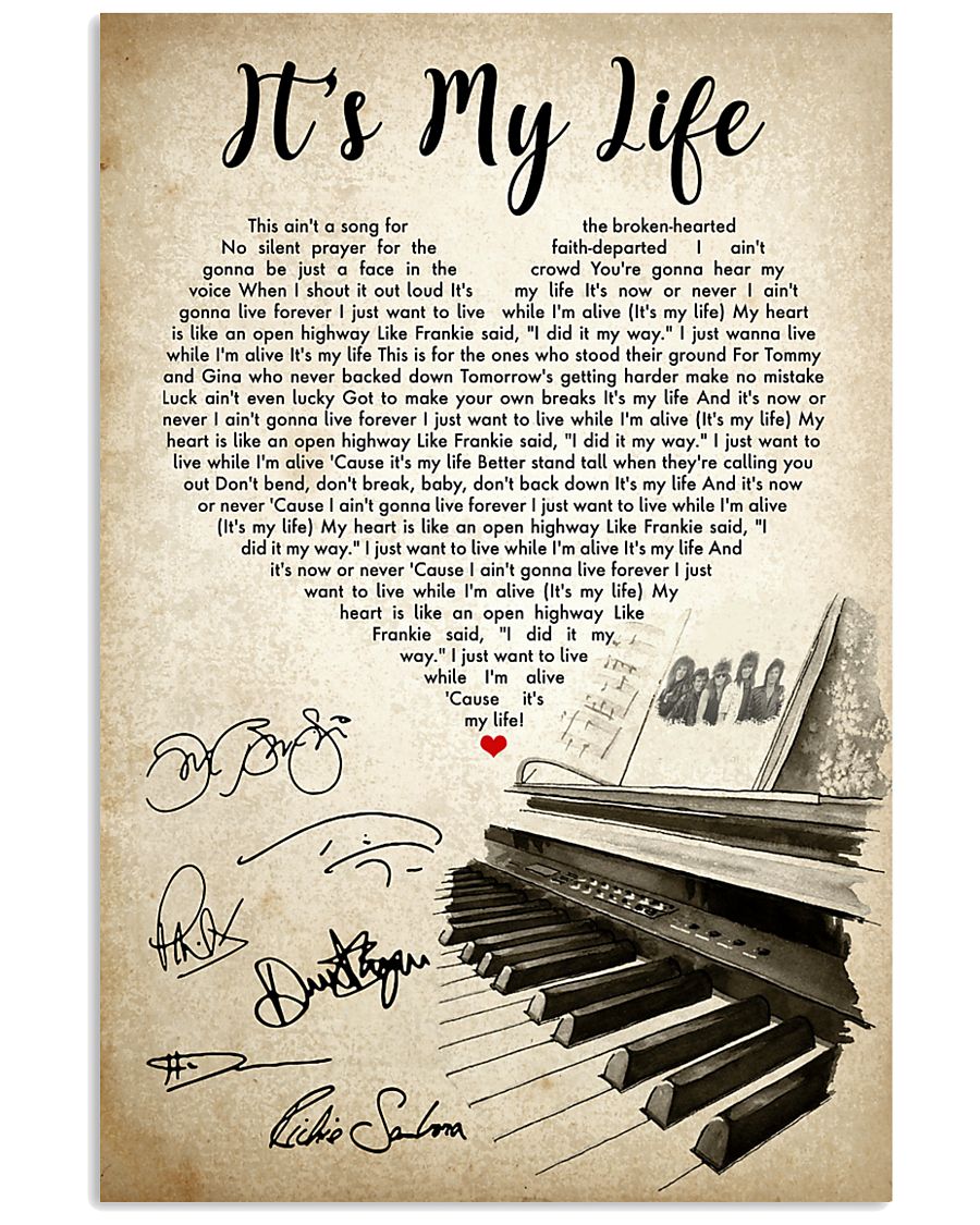 It's My Life 24x36 Poster