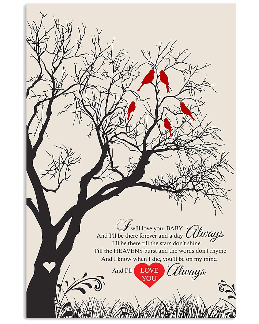 Always 24x36 Poster