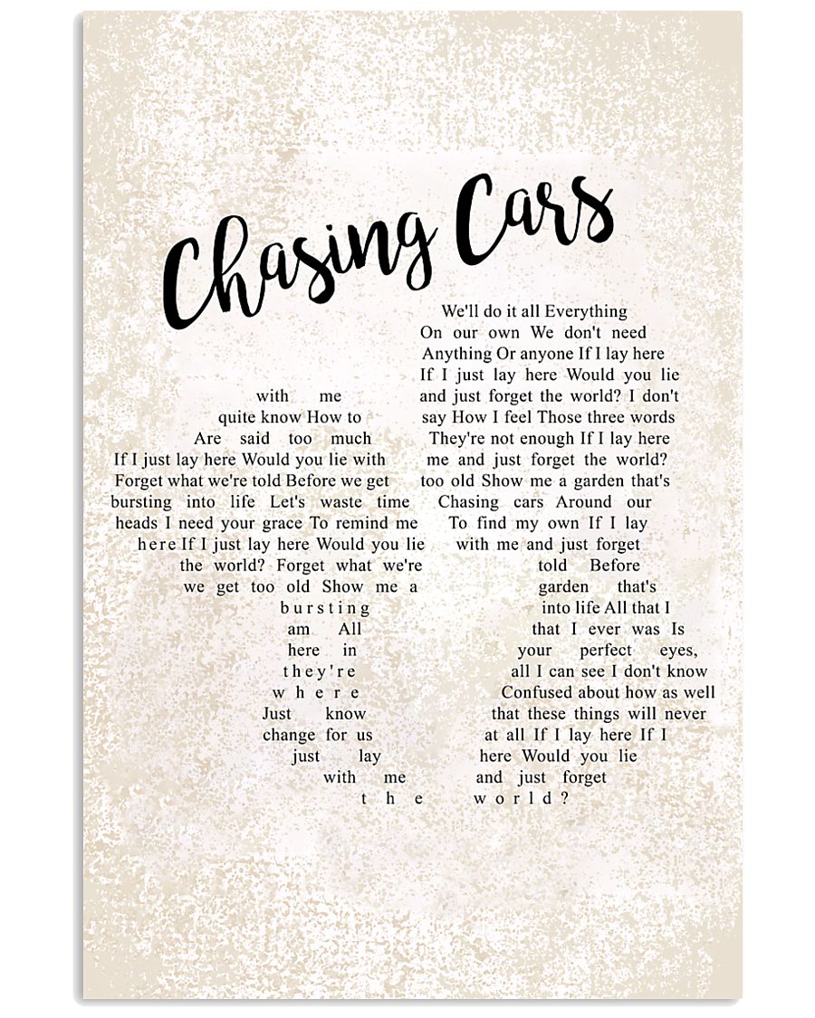 Chasing Cars 24x36 Poster