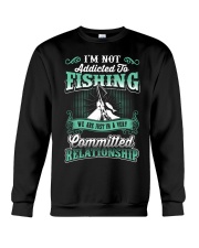 fishing we are just in a very relationship Crewneck Sweatshirt thumbnail