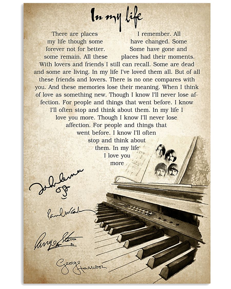 In My Life 24x36 Poster