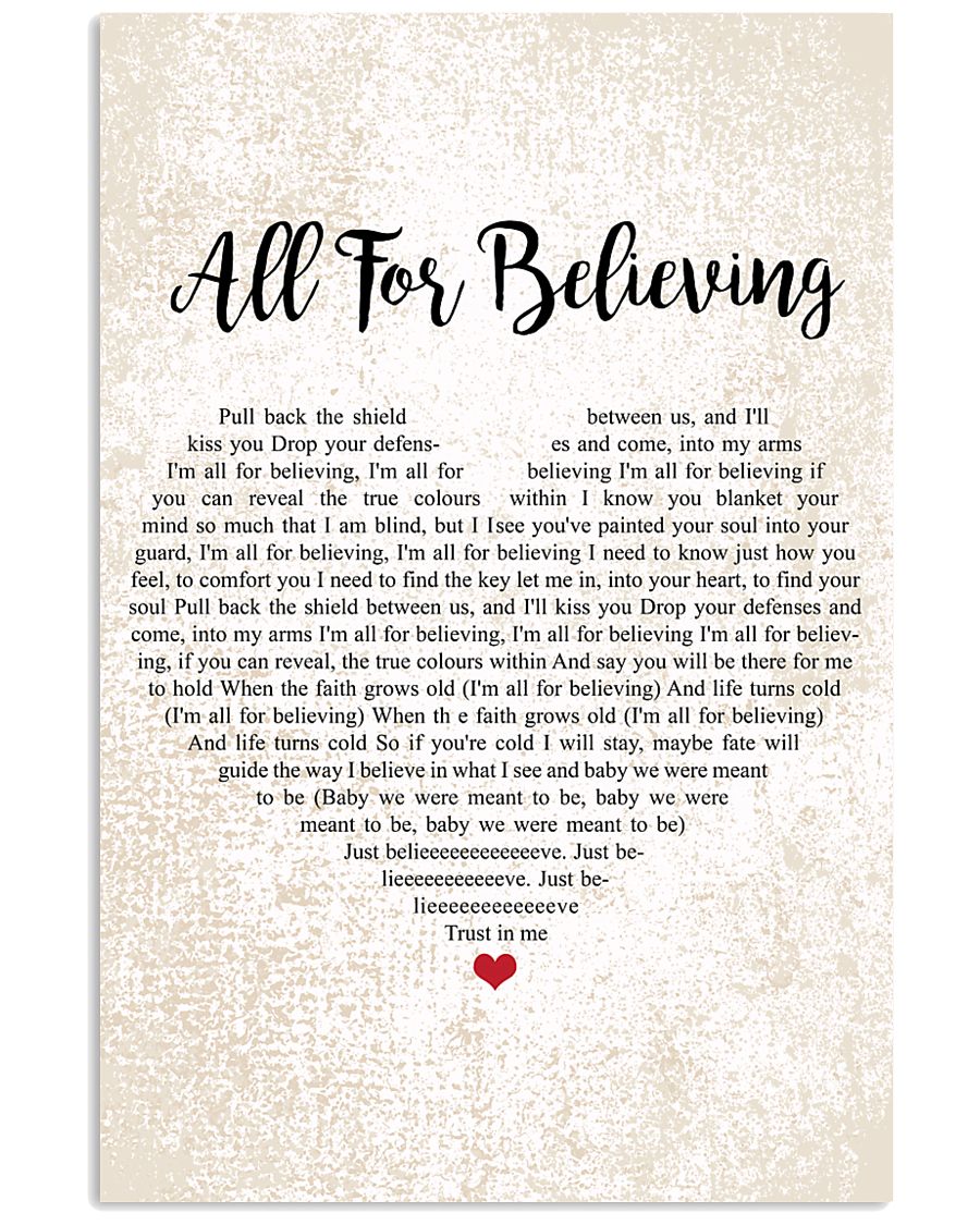 All For Believing 24x36 Poster