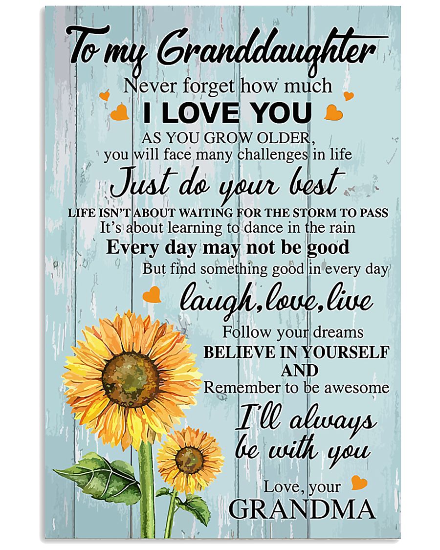 To my Granddaughter 24x36 Poster