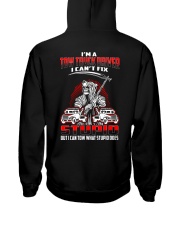 TOW TRUCK DRIVER CAN'T TOW STUPID Hooded Sweatshirt back