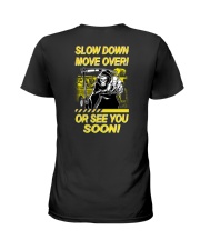 Slow Down Move Over or See You Soon Heavy Ladies T-Shirt thumbnail