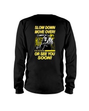 Slow Down Move Over or See You Soon Heavy Long Sleeve Tee thumbnail