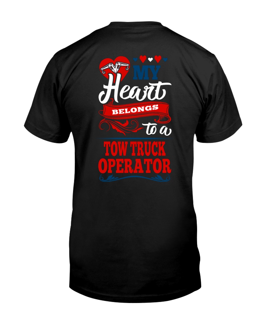 MY BELONGS TO A TOW TRUCK OPERATOR Classic T-Shirt