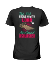 THIS GIRL CAN LOAD MORE THAN A DISHWASHER Ladies T-Shirt thumbnail